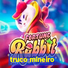 truco mineiro